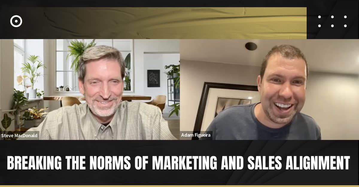 Read more about the article Breaking the Norms of Marketing and Sales Alignment
