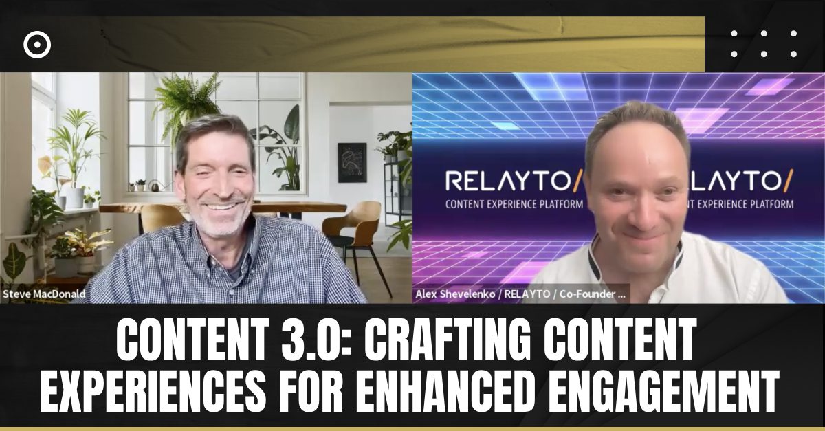 Read more about the article Content 3.0: Crafting Content Experiences for Enhanced Engagement