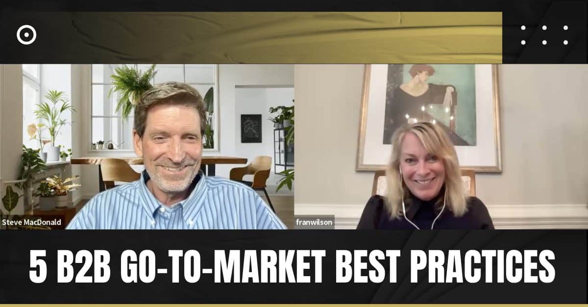 Read more about the article 5 B2B Go-To-Market Best Practices