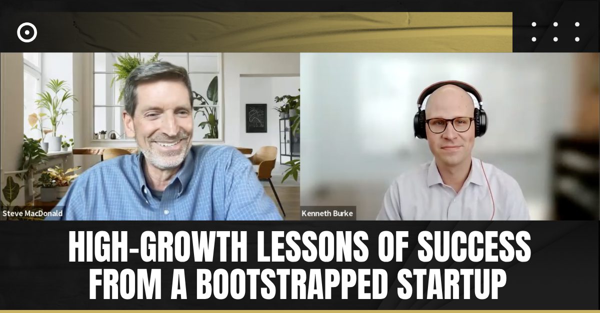 Read more about the article High-Growth Lessons of Success from a Bootstrapped Startup