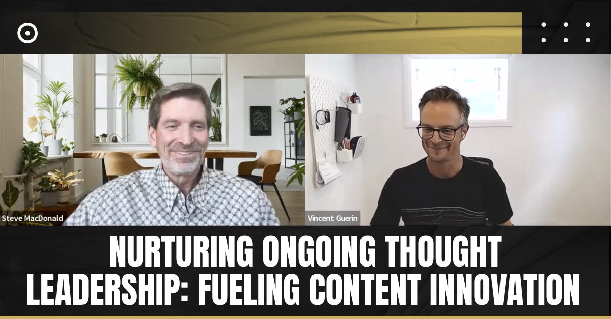 Read more about the article Nurturing Ongoing Thought Leadership: Fueling Content Innovation