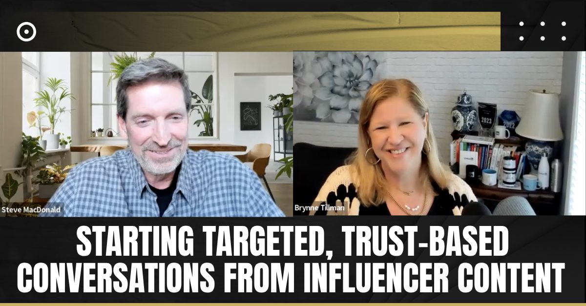 Read more about the article Starting Targeted, Trust-Based Conversations from Influencer Content