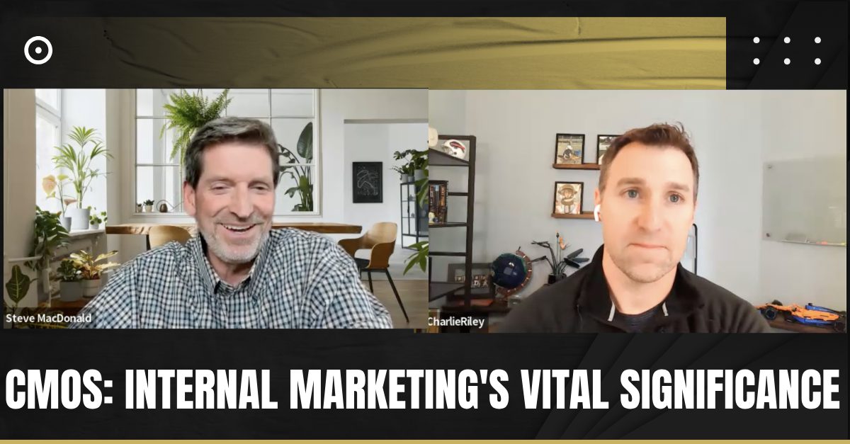 Read more about the article CMOs: Internal Marketing’s Vital Significance