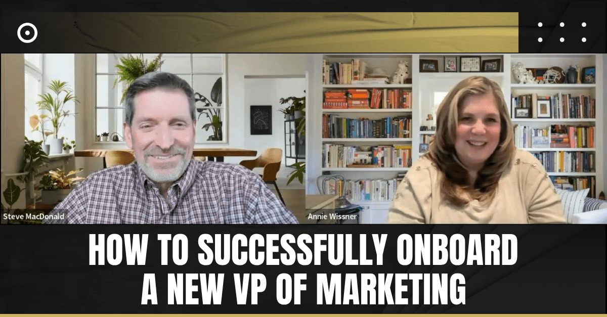 Read more about the article How to Successfully Onboard a New VP of Marketing