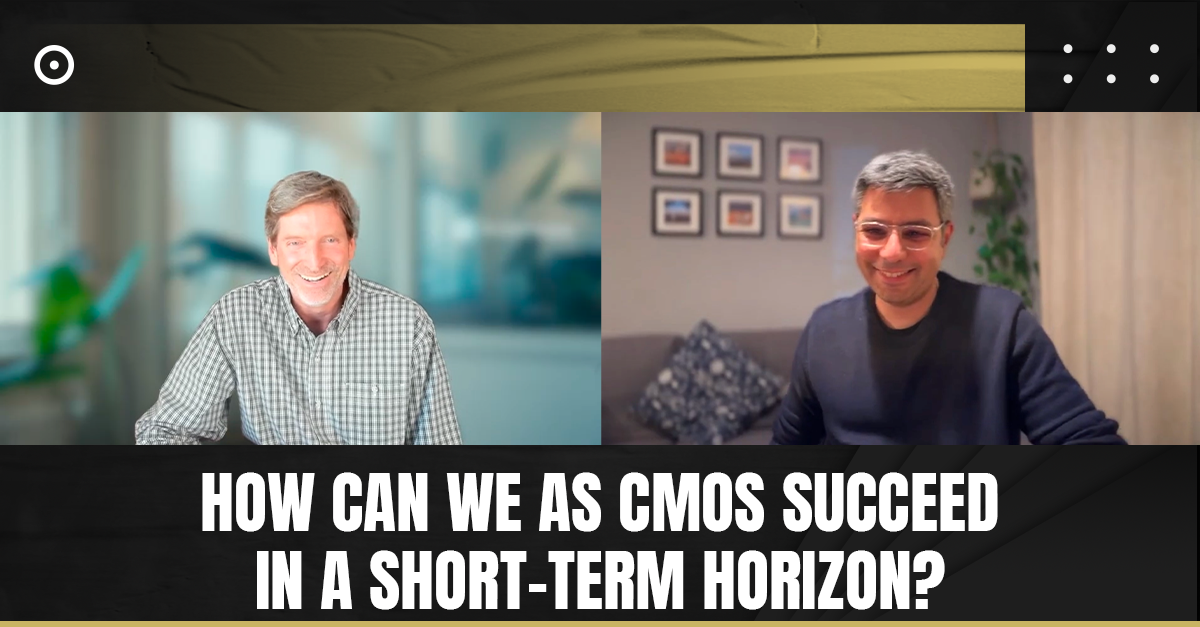 Read more about the article How Can We as CMOs Succeed in a Short-Term Horizon?