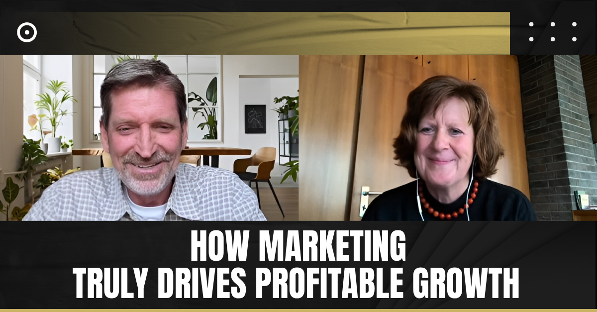 Read more about the article How Marketing Truly Drives Profitable Growth