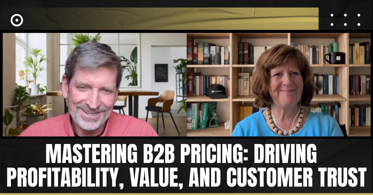 Read more about the article Mastering B2B Pricing: Driving Profitability, Value, and Customer Trust