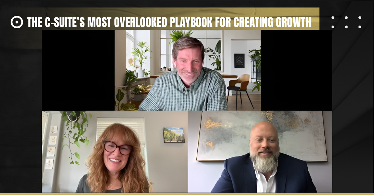 Read more about the article The C-Suite’s Most Overlooked Playbook for Creating Growth