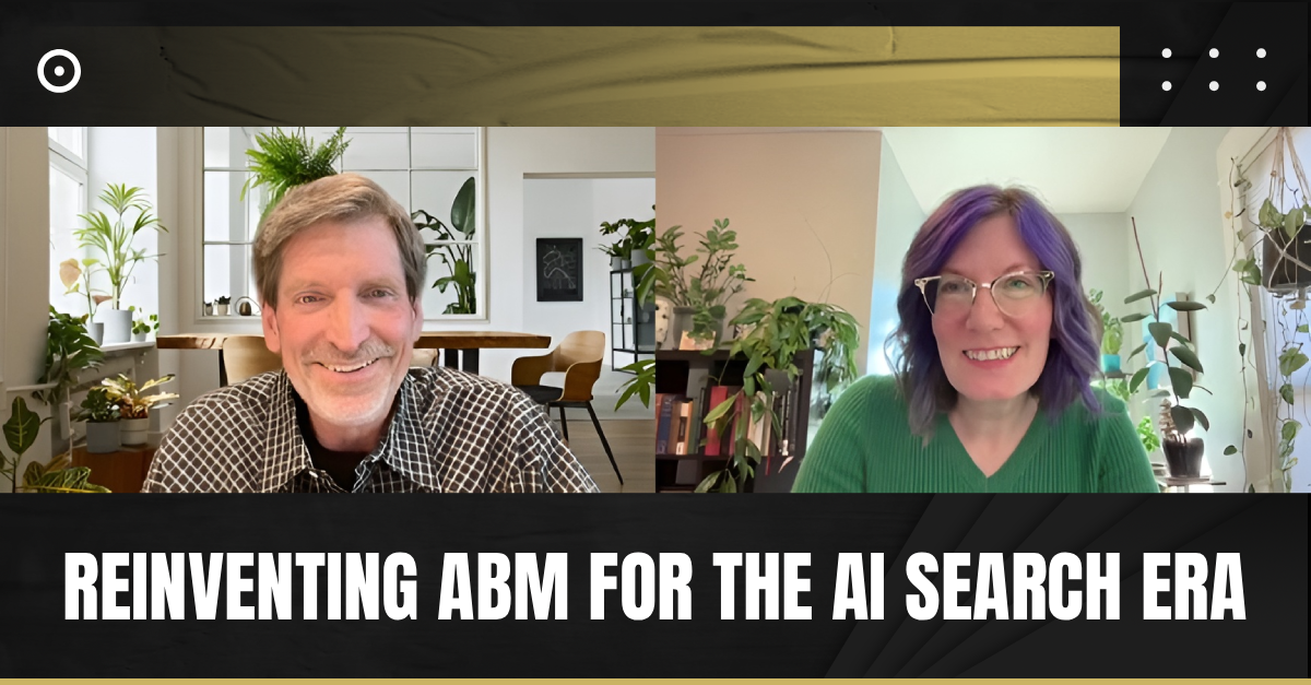 Read more about the article Reinventing ABM for the AI Search Era