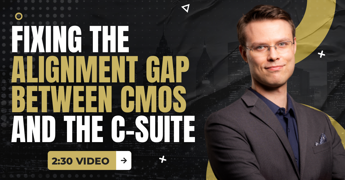 Read more about the article (2:30 Q&A Video) “Fixing the Alignment Gap Between CMOs and the C-Suite”