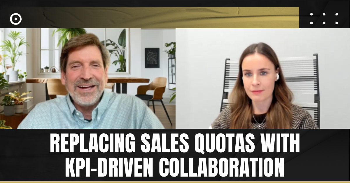 Read more about the article Replacing Sales Quotas With KPI-Driven Collaboration